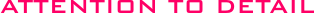 attention